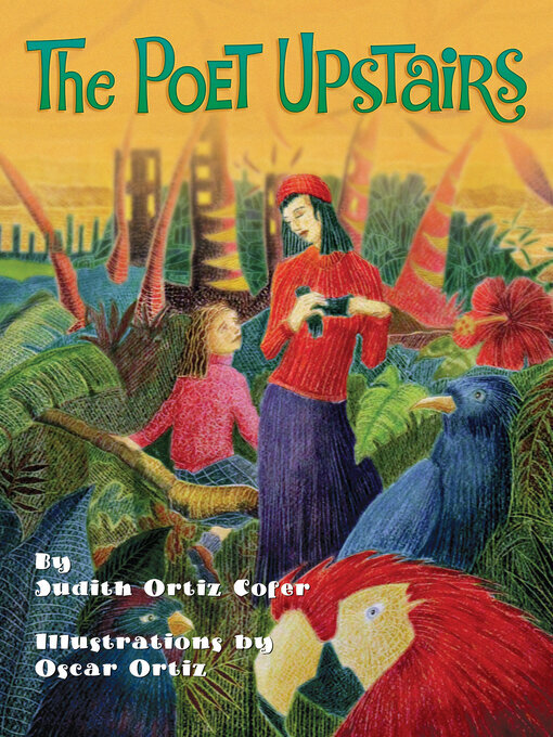 Title details for The Poet Upstairs by Judith Ortiz Cofer - Available